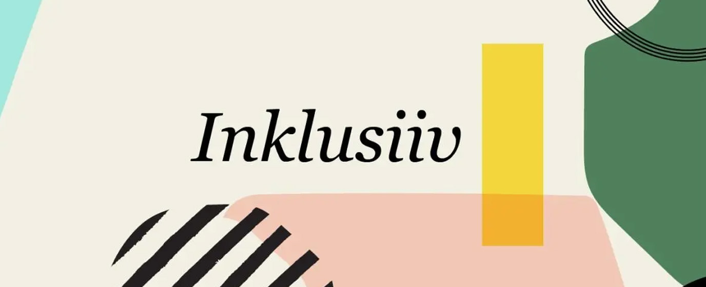 Word Inklusiiv on a colourful background